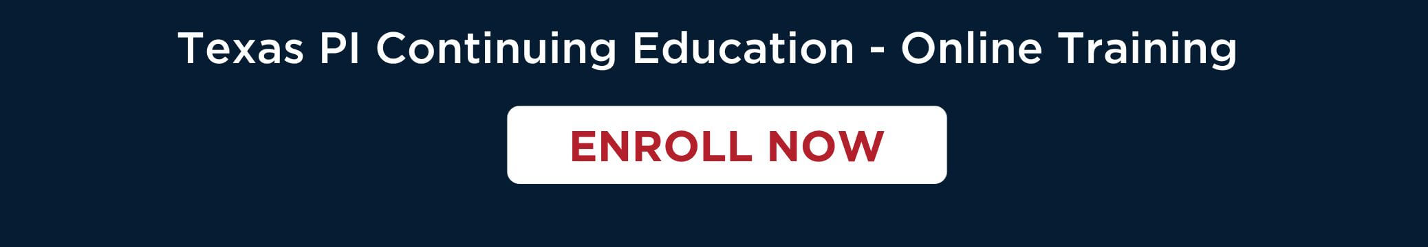 Enroll Texas PI CE course